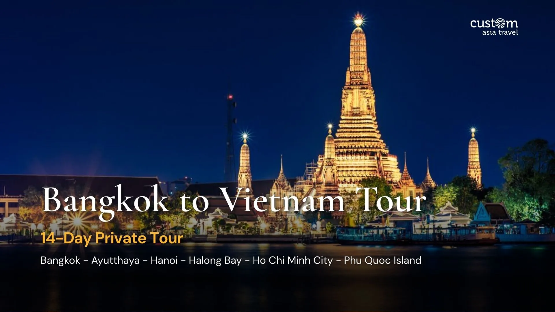 Bangkok to Vietnam Tour